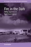 Fire in the dark : telling Gypsiness in North East England