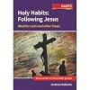 Holy Habits: Following Jesus: Ideal for Lent and other times
