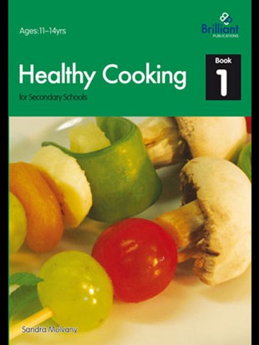Cover of Healthy Cooking for Secondary Schools