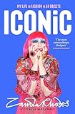 Iconic: My Life in Fashion in 50 Objects