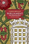 Parliament: The Biography (Volume 2: Reform)