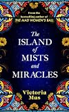 The Island of Mists and Miracles