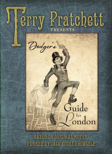 Dodger's Guide to London: Based on Original Notes Penned by Jack Dodger Himself book cover