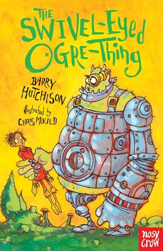 The Swivel-Eyed Ogre-Thing book cover