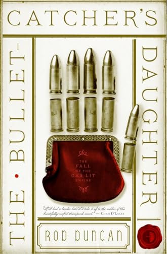 The Bullet-Catcher's Daughter book cover