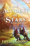 An Accident of Stars