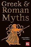 Greek & Roman Myths (The World's Greatest Myths and Legends)