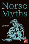 Norse Myths (The World's Greatest Myths and Legends)