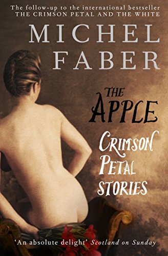 The Apple: Crimson Petal Stories book cover