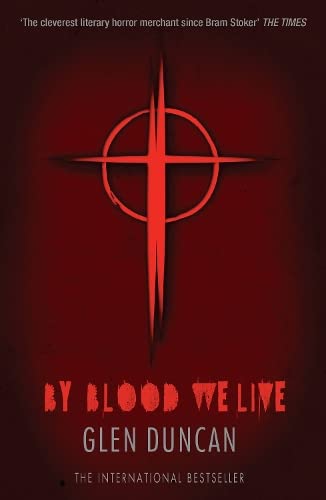 By Blood We Live