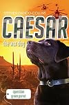Caesar the War Dog: Operation Green Parrot