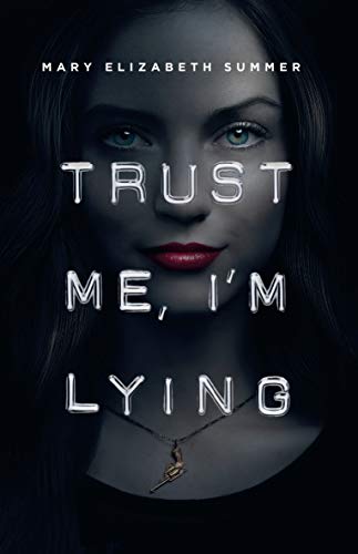 Cover of Trust Me, I'm Lying