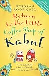 Return to the Little Coffee Shop of Kabul