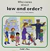 Law and Order (Who Cares?) (Who Cares About)
