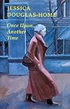 Once Upon Another Time: Ventures Behind the Iron Curtain