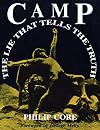 Camp: The Lie That Tells the Truth