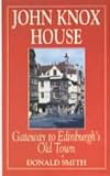 John Knox House: Gateway to the Old Town