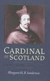 Cardinal of Scotland: David Beaton c. 1494-1546