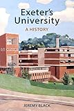 Exeters University A History