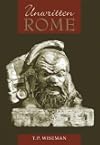 Unwritten Rome