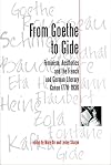 From Goethe to Gide : feminism, aesthetics and the French and German literary canon, 1770-1936