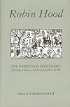 Robin Hood: The Forresters Manuscript (British Library Additional MS 71158)