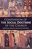 Compendium Of The Social Doctrine Of The Church