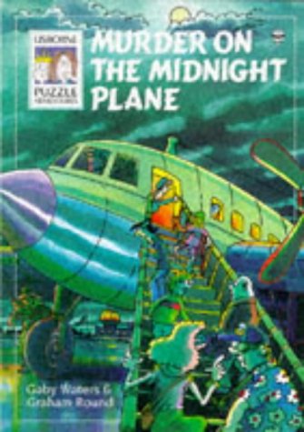Murder on the Midnight Plane (By: Graham Round,Gaby Waters) cover