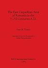 The East Carpathian area of Romania in the V-XI centuries A.D.
