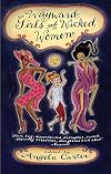 Wayward Girls and Wicked Women: An Anthology of Subversive Stories