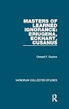 Masters of learned ignorance : Eriugena, Eckhart, Cusanus