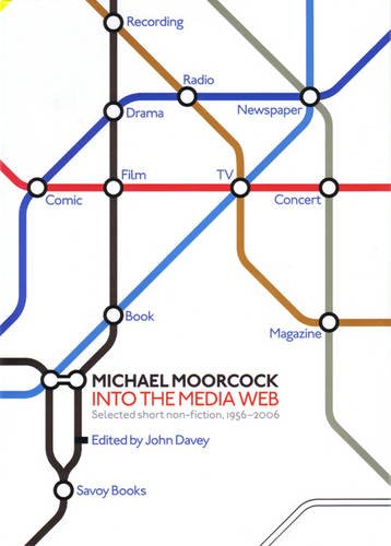 Into the Media Web: Selected Short Non-Fiction, 1956-2006 cover