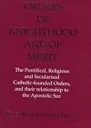 Orders of Knighthood and of Merit