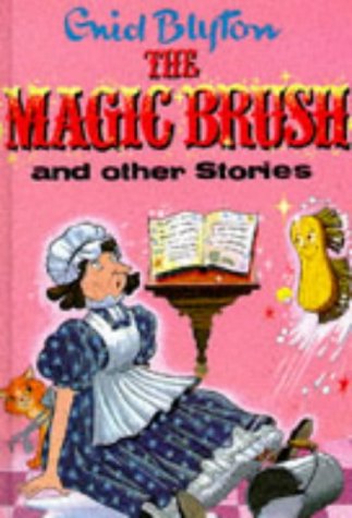 The Magic Brush And Other Stories book cover