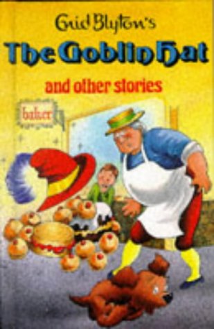 The Goblin Hat And Other Stories book cover