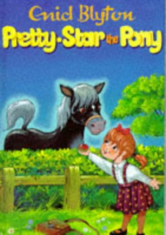Pretty Star The Pony And Other Stories book cover