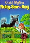 Pretty Star the Pony and Other Stories