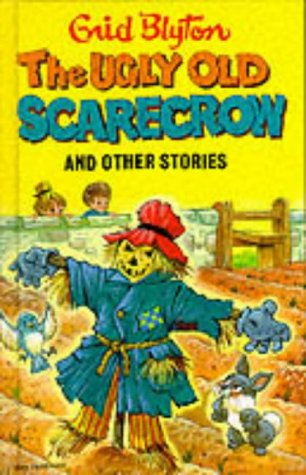 The Ugly Old Scarecrow And Other Stories book cover