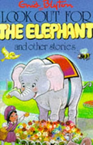 Look Out For The Elephant And Other Stories book cover
