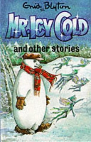 Mr Icy Cold And Other Stories book cover