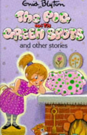 The Pig With Green Spots And Other Stories book cover