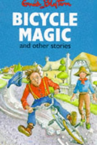 Bicycle Magic And Other Stories cover