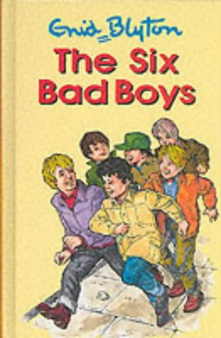 The Six Bad Boys book cover