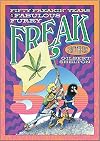 Fifty Freakin’ Years of the Fabulous Furry Freak Brothers