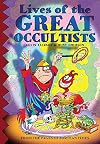 Lives of the Great Occultists