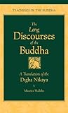The Long Discourses Of The Buddha A Translation Of The Digha Nikaya