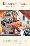 Kalachakra Tantra: Rite of Initiation