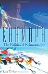 Karmapa: The Politics of Reincarnation