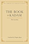 The Book of Kadam: The Core Texts