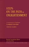Steps On The Path To Enlightenment Karma Steps On The Path To Enlightenment A Commentary On Tsongkhapas Lamrim Chenmo Volume 2 Karma 2
